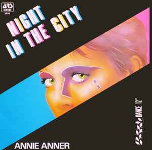 Annie Anner - Night In The City